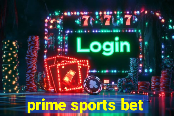 prime sports bet